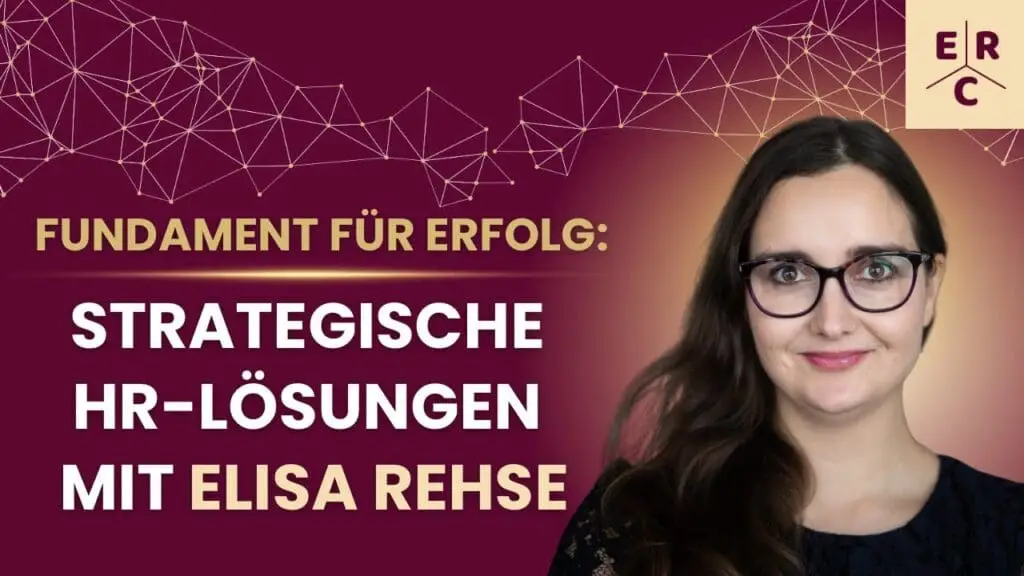 Strategische HR-Lösung mit Elisa Rehse